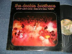 画像1: The DOOBIE BROTHERS  - WHAT WERE ONCE VOICES ARE NOW HABITS (Matrix #  A) W-2750 40267 - 1A B) W-2750 40268 -1B) (Ex+/Ex+++) / 1974 US AMERICA ORIGINAL Used LP