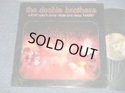 画像1: The DOOBIE BROTHERS  - WHAT WERE ONCE VOICES ARE NOW HABITS (Matrix #  A) W-2750 40267 - 1A B) W-2750 40268 -1B) (Ex+/Ex+++) / 1974 US AMERICA ORIGINAL Used LP