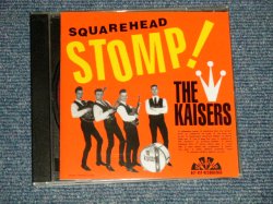 画像1:  The KAISERS- SQUAREHEAD STOMP!  (MINT-/MINT) / 1997 US AMERICA  Used CD