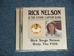 画像1: RICK NELSON & The Stone Canyon Band ‎- Rick Sings Nelson / Rudy The Fifth (MINT-/MINT) / 1998 UK ENGLAND ORIGINAL Used CD