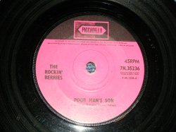 画像1: The ROCKIN' BERRIES  - A) POOR MAN'S SON  B) FOLLOW ME  (Ex++/Ex+ )  / 1965 UK ENGLAND ORIGINAL Used 7" Single 
