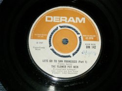 画像1: The FLOWER POT MEN  - A) LET'S GO TO SAN FRANCISCO Pt.1  B) LET'S GO TO SAN FRANCISCO Pt.2   (Ex++/Ex++ SWOL)  / 1967 UK ENGLAND ORIGINAL Used 7" Single 