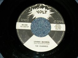 画像1: The CHARMELS (Memphis Sound, Girl Groups) - A) LOVING MATERIAL  B) I'LL GLADLY TAKE YOU BACK (Ex+/Ex+) / 1967 US AMERICA ORIGINAL  "WHITE LABEL PROMO" Used 7"SINGLE  