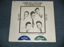 画像1: HANK BALLARD & THE MIDNIGHTERS - 20 HITS : ALL 20 OF THEIR CHART HITS (1953-1962) (SEALED) / 1977 US AMERICA  "BRAND NEW SEALED"  MONO LP 