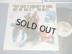 画像1: THE DELLS - They Said It Couldn't Be Done, But We Did It! (MINT-/MINT- Looks:Ex++)  / 1977 US AMERICA ORIGINAL Used  LP 