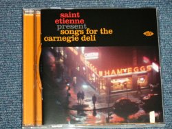 画像1: V. A. VARIOUS / OMNIBUS - Saint Etienne  Present Songs For The Carnegie Deli(MINT-/MINT) / 2006 EUROPE/UK ORIGINAL Used CD