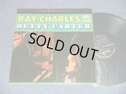 画像1: RAY CHARLES and BETTY CARTER - RAY CHARLES and BETTY CARTER ( Ex++/Ex+)  / 1961 US AMERICA ORIGINAL 1st Press "BLACK Label" STEREO Used LP 