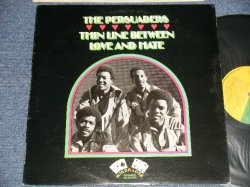 画像1: The PERSUADERS - THIN LINE BETWEEN LOVE AND HATE (Ex++/Ex+++  EDSP)  /1972 US AMERICA ORIGINAL  Used LP