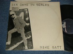 画像1: MIKE BATT - SIX DAYS IN BERLIN (Ex+/Ex+++) / 1981 FRANCE FRENCH ORIGINAL Used LP 