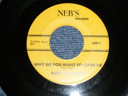 画像1: RUBY JOHNSON - A) WHY DO YOU WANT TO LEAVE ME  B) NOBODY CARE (LADY FUNKY SOUL) (Ex++/Ex++)  /   US AMERICA ORIGINAL Used 7" 45 rpm Single  