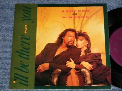 画像1: ASHFORD  & SIMPSON - A) I'LL BE THERE FOR YOU  B) WAY AHEAD (Ex+++/MINT)  / 1989 US AMERICA ORIGINAL Used 7" 45 rpm Single  