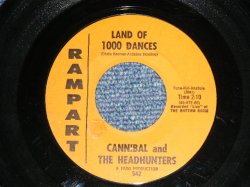 画像1: CANNIBAL and THE HEADHUNTERS - A) LAND OF 1000 DANCES  B) I'LL SHOW YOU HOW TO LOVE ME (Ex/Ex) / 1965 US AMERICA ORIGINAL Used  7" Single
