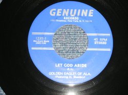 画像1: A) GOLDEN EAGLES OF ALABAMA  - A) Let God Abide : B)GOLDEN EAGLES OF PORTLAND - B) When I Found Jesus  (GOSPEL SOUL) (Ex+++/Ex+++) / US AMERICA ORIGINAL Used 7" 45 rpm Single  