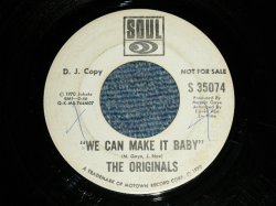 画像1: THE ORIGINALS -  WE CAN MAKE IT BABY   : Same Flip  (Ex Looks:VG+++/Ex Looks:VG+++ WOL)  / 1970 US AMERICA ORIGINAL "PROMO ONLY Same Flip" Used 7"45 