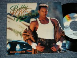 画像1: BOBBY BROWN - A) MY PREROGATIVE B)  MY PREROGATIVE (INST) (Ex+/Ex+++ SPLIT)  / 1988 US AMERICA ORIGINAL Used 7" 45 rpm Single   With PICTURE SLEEVE 
