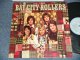 BAY CITY ROLLERS - BAY CITY ROLLERS (Ex+++, Ex/Ex+++ A-1, B-1:Ex) / 1975 US AMAERICA ORIGINAL Used  LP