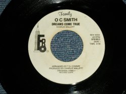 画像1: O. C. SMITH - A) DREAMS COME TRUE  B)NOTHING BUT THE BEST (Ex+/Ex+) / 1980 US AMERICA ORIGINAL "white label promo" Used 7"45 