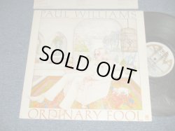 画像1: PAUL WILLIAMS - ORDINARY FOOL (Ex+++/MINT-) / 1975 US AMERICA ORIGINAL Used LP