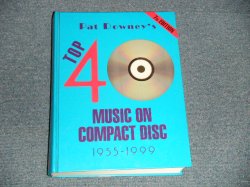 画像1: PAT DOWNER - Top 40 Music on Compact Disc 1955-1999 (HARD COVER) / 2000 US AMERICA ORIGINAL Used DATA BOOK  