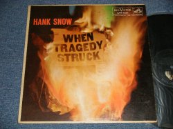 画像1: HANK SNOW - WHEM TRAGEDI STRUCK (Ex/Ex+ Looks:Ex EDSP) / 1959 US AMERICA ORIGINAL "MONO" Used LP 