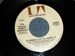 画像1: BOBBY WOMACK - A) WOMAN'S GOTTA HAVE IT  B) GIVE IT UP (MINT/MINT) / 1972 US AMERICA ORIGINAL Used 7"45 