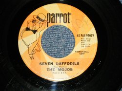 画像1: The MOJOS - A) SEVEN DAFFODILS  B) NOTHIN' AT ALL (VG++/Vg++ Feel the Noise)/ 1964 US AMERICA ORIGINAL "PROMO" Used 7" 45rpm Single