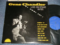 画像1: GENE CHANDLER - LIVE ON STAGE IN '65 (Ex++, Ex+/MINT- SWOBC) / 1965 US AMERICA ORIGINAL Used LP 