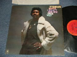 画像1: TYRONE DAVIS - I CAN'T GO ON THE WAY (Ex++/Ex+++ Looks:Ex+ STPOL) /1978 US AMERICA ORIGINAL Used LP
