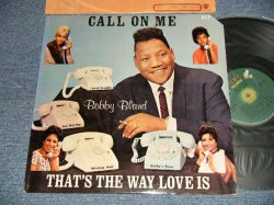 画像1: BOBBY BLAND - CALL ON ME (Ex++/Ex+++ Cutout) / 1974 US AMERICA ORIGINAL "1st Press Label" Used LP