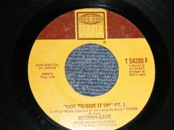 画像1: MARVIN GAYE - GOT TO GIVE IT UP  A) Pt.I  B) Pt.II (Ex+++/Ex+++) / 1977 US AMERICA ORIGINAL Used 7" 45 rpm Single  