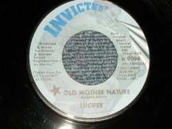 画像1: LUCIFER - A) OLD MOTHER NATURE  B) WHAT I AM (Ex Looks:Ex++/Ex Looks:Ex++) / 1971 US AMERICA ORIGINAL Used 7"45  Single