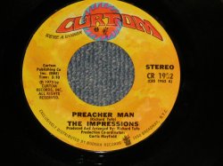 画像1: The IMPRESSIONS - A) PREACH MAN  B) TIMES HAVE CHANGED (MINT/MINT) / 1973 US AMERICA ORIGINAL Used 7" 45rpm Single