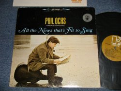 画像1: PHIL OCHS - ALL THE NEWS THAT'S FIT TO SING (Ex+/Ex++ Looks:Ex+ EDSP) /1965 Version US AMERICA ORIGINAL 2nd Press "GOLD Label" STEREO Used LP 