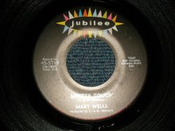 画像1: MARY WELLS - A) MISTER TOUCH  B) I NEVER GIVE AWAY THE WORLD (Ex+++/Ex+++) / 1971 US AMERICA ORIGINAL Used 7" Single