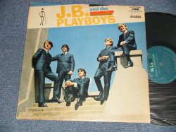 画像1: J.B.and the PLAYBOYS (60's CANADIAN BEAT BAND) - J.B.and the PLAYBOYS  (Ex++/Ex++ Looks:Ex+) / 1965 CANADA ORIGINAL MONO Used LP