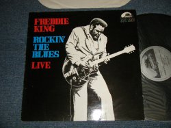 画像1:  FREDDIE KING - ROCKN' THE BLUES - LIVE (Ex++/MINT-) / 1983 WEST-GERMANY Used LP 