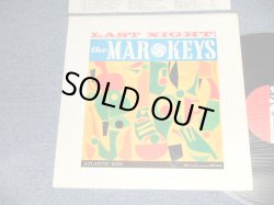 画像1: The MAR-KEYS - LAST NIGHT (Ex++/Ex+++)/ 1961 US AMERICA  ORIGINAL 1st Press "RED & PLUM/PURPLE  With WHITE FUN Label" MONO Used LP 