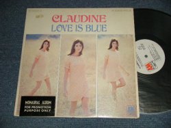 画像1: CLAUDINE LONGET - LOVE IS BLUE (Ex+/VG+++ EDSP) / 1967 US ORIGINAL "WHITE LABEL PROMO" "PROMO ONLY MONO" Used LP