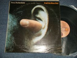 画像1: PAUL BUTTERFIELD - PUT IT IN YOUR EAR (Ex/MINT- Cut out) /1975 US AMERICA ORIGINAL Used LP