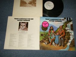 画像1: PETER YARROW (PETER PAUL & MARY) - THAT'S ENOUGH FOR ME (Ex++/Ex+++ Looks:MINT-) / 1973 US AMERICA ORIGINAL "WHITE LABEL PROMO" Used LP 