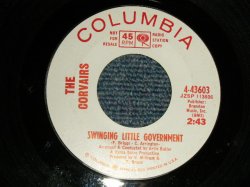 画像1: The Corvairs - A)Swinging Little Government  B)Love, Love My Friend(Ex+++/Ex+++) / 1969 US AMERICA ORIGINAL "WHITE LABEL PROMO" Used 7" 45 rpm Single  
