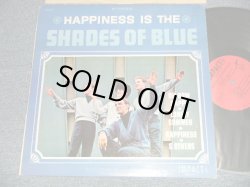 画像1: SHADES OF BLUE - HAPPINESS IS THE SHADES OF BLUE (Ex++/Ex++) / 1966 US AMERICA ORIGINAL STEREO Used LP