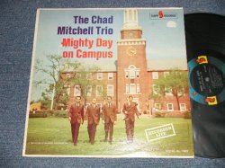 画像1: THE CHAD MITCHELL TRIO (JIM MCGUINN of THE BYRDS) - MIGHTY DAYS ON CAMPUS (Ex, Ex++/Ex++ EDSP, TEAR) / 1962 US AMERICA ORIGINAL MONO Used LP 