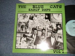 画像1: THE BLUE CATS - EARLY DAYS VOL.2 (Ex+++/MINT) / 1983 UK ENGLAND ORIGINAL Used LP