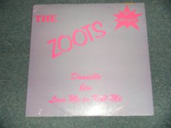 画像1: The ZOOTS - DANIELLE / LOVE ME OR KILL ME (Sealed) / 1987 US AMERICA ORIGINAL "BRAND NEW SEALED" 12" Single