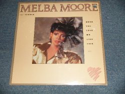 画像1: MELBA MOORE - WEN YOU LOVE ME LIKE THIS (SEALED) / 1985 US AMERICA ORIGINAL "BRAND NEW SEALED" 12"