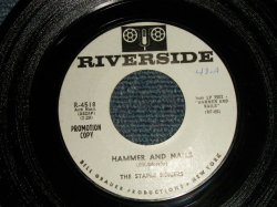 画像1: The STAPLE SINGERS - A)HAMMER and NAILS  B)GLORYLAND (Ex+++/Ex+++ SWOL) / 1962 US AMERICA ORIGINAL "WHITE LABEL PROMO" Used 7"45 