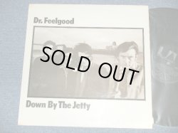 画像1: DR.FEELGOOD - DOWN BY THE JETTY ( Matrix # A) 1U /B) 1U) (Ex++/Ex+++ Looks:Ex+ A-1,2,3:Ex BB) /  1975 UK ENGLAND ORIGINAL Used LP 