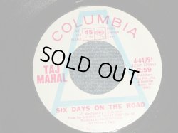 画像1: TAJ MAHAL - A)SIX DAYS ON THE ROAD   B)LIGHT TRAIN BLUES (Ex+++ Looks:MINT-/Ex+++ Looks:MINT-) / 1969 US AMERICA ORIGINAL "WHITE LABEL PROMO" Used 7" 45rpm Single