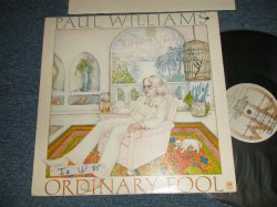 画像1: PAUL WILLIAMS - ORDINARY FOOL (with CUSTOM SLEEVE) () (Ex++/Ex+++ Looks:MINT- BB for PROMO) / 1975 US AMERICA ORIGINAL "PROMO" Used LP